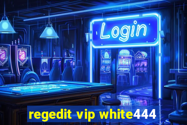 regedit vip white444